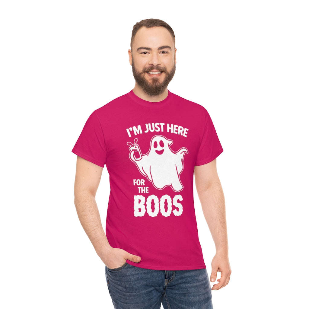 Just Here For The Boos | Unisex | Heavy Cotton | T-Shirt | Ghost | Funny | Halloween | Wordplay