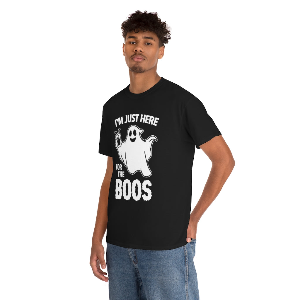 Just Here For The Boos | Unisex | Heavy Cotton | T-Shirt | Ghost | Funny | Halloween | Wordplay