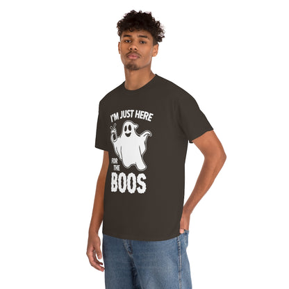 Just Here For The Boos | Unisex | Heavy Cotton | T-Shirt | Ghost | Funny | Halloween | Wordplay