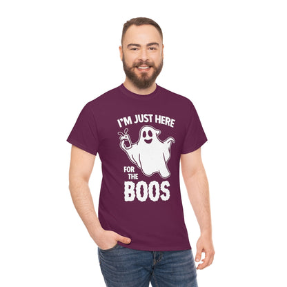 Just Here For The Boos | Unisex | Heavy Cotton | T-Shirt | Ghost | Funny | Halloween | Wordplay