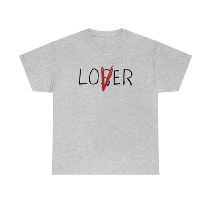 Loser Lover | Unisex | Heavy Cotton | T-Shirt | Horror | Pennywise | Literature | Movie