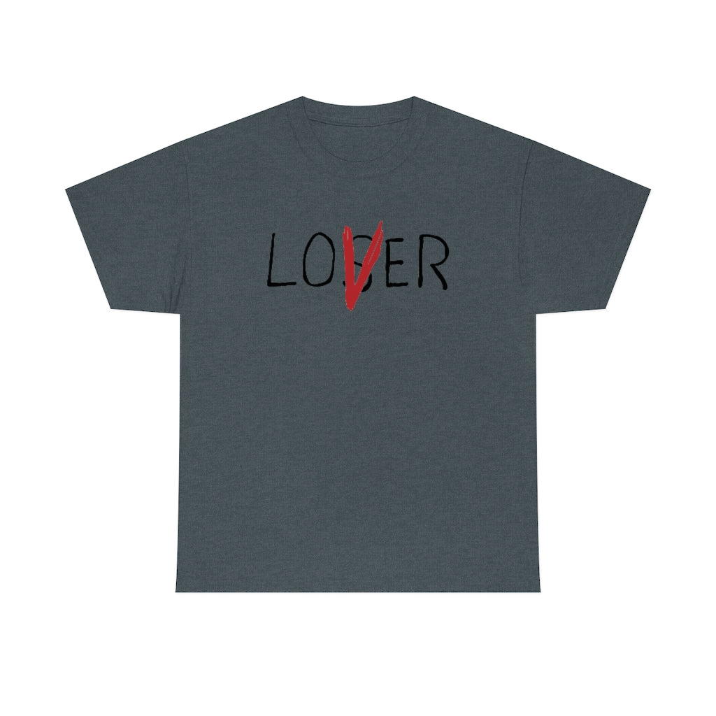 Loser Lover | Unisex | Heavy Cotton | T-Shirt | Horror | Pennywise | Literature | Movie