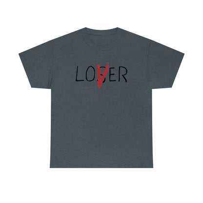 Loser Lover | Unisex | Heavy Cotton | T-Shirt | Horror | Pennywise | Literature | Movie