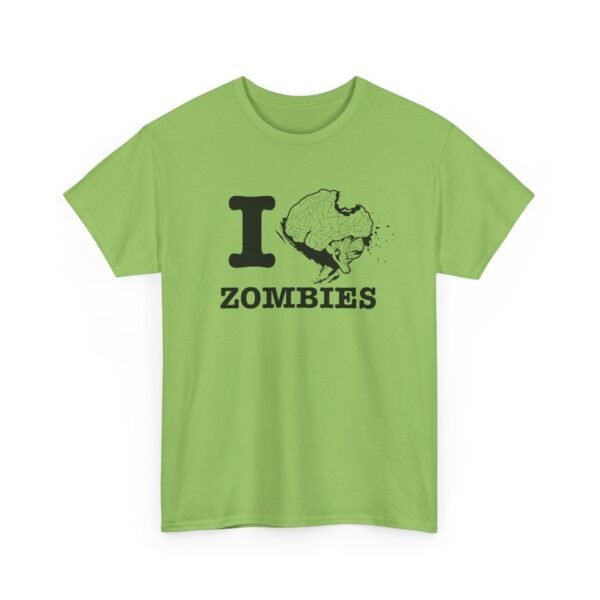 I Love Zombies Unisex T-Shirt – Brains Are the Way to the Heart