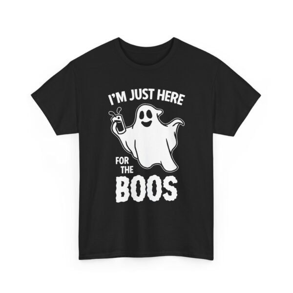 I'm Just Here for the Boos Unisex T-Shirt – Spooky Spirits Welcome